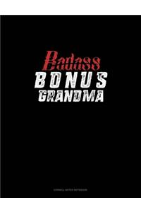 Badass Bonus Grandma