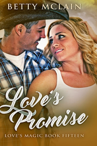 Love's Promise (Love's Magic Book 15)