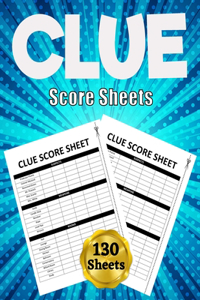 Clue Score Sheets