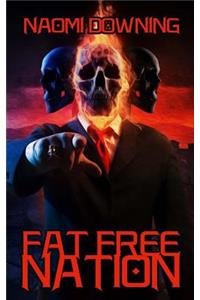 Fat Free Nation