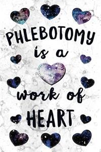 Phlebotomy is a Work of Heart