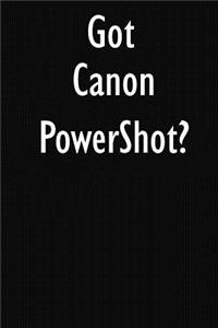 Got Canon PowerShot?
