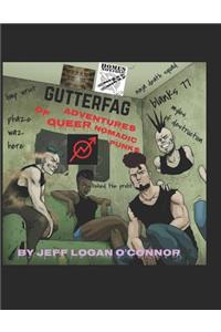 Gutterfag: Adventures of Queer Nomadic Punks