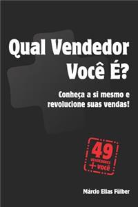 Qual Vendedor Você É?