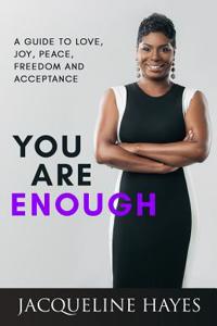 You Are Enough