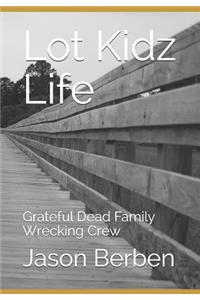 Lot Kidz Life