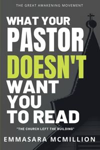 What Your Pastor Doesn't Want You To Read