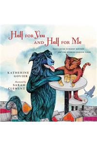 Half for You and Half for Me