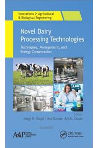 Novel Dairy Processing Technologies