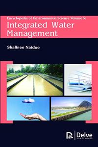 Encyclopedia of Environmental Science Vol5: Integrated Water Management