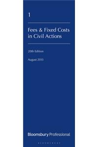 Lawyers Costs and Fees: Fees and Fixed Costs in Civil Actions