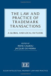 The Law and Practice of Trademark Transactions