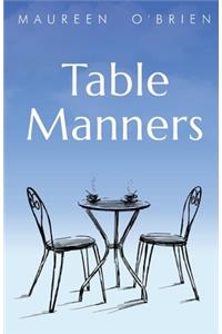 Table Manners