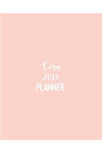 Cora 2019 Planner: Calendar with Daily Task Checklist, Organizer, Journal Notebook and Initial Name on Plain Color Cover (Jan Through Dec), Cora 2019 Planner