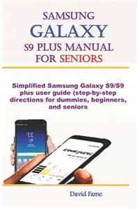 Samsung Galaxy S9 Plus Manual for Seniors