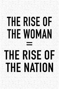 The Rise of the Woman