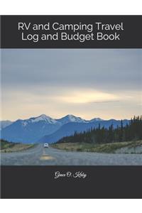 RV and Camping Travel Log and Budget Book