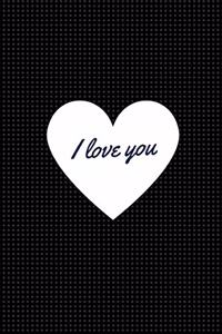 I Love You