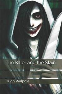 The Killer and the Slain