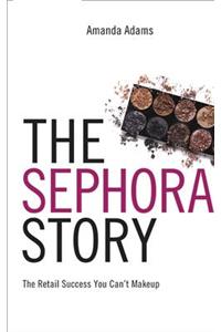 The Sephora Story