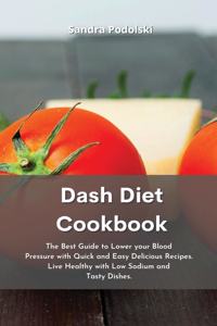 Dash Diet Cookbook