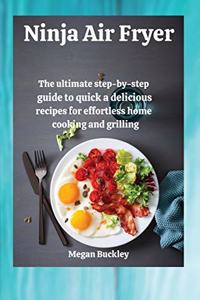 Ninja Air Fryer Cookbook