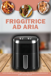 Friggitrice ad Aria