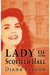 Lady of Scofield Hall