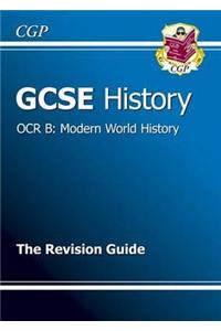 GCSE History OCR B: Modern World History Revision Guide (A*-G Course)