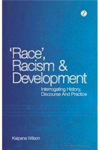 Race, Racism and Development