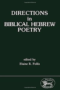 Directions in Biblical Hebrew Poetry