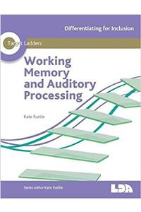 Target Ladders: Working Memory & Auditory Processing