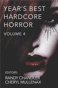 Year's Best Hardcore Horror Volume 4