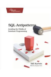 SQL Antipatterns