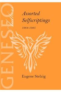 Assorted Selfscriptings 1964-1985