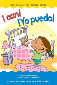 I Can! / Yo Puedo!