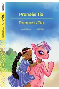 Princess Tia / Prensès Tia