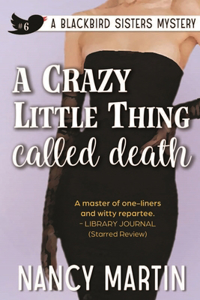 Crazy Little Thing Called Death