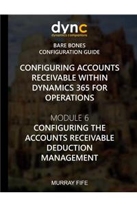 Configuring Accounts Receivable within Dynamics 365 for Operations