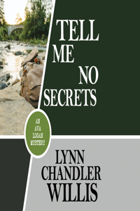 Tell Me No Secrets