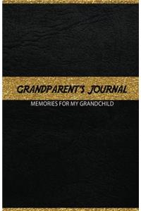 Grandparent's Journal Memories for My Grandchild