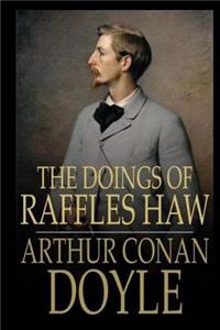 The Doings of Raffles Haw