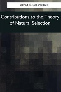 Contributions to the Theory of Natural Selection