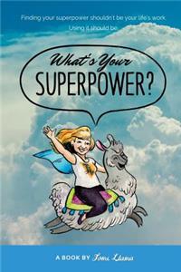 Master Your Superpowers - Alice Inoue