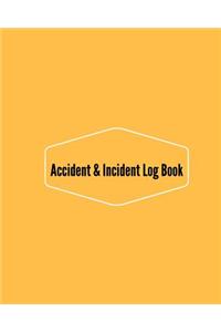Accident & Incident Log Book