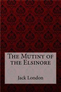 Mutiny of the Elsinore