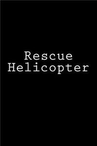 Rescue Helicopter