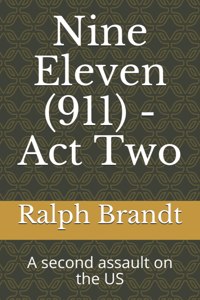 Nine Eleven (911) - Act Two