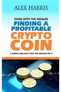 FINDING a PROFITABLE CRYPTOCURRENCY COIN