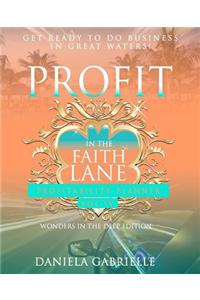 Profit In The Faith Lane, Volume IV